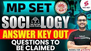 MP SET 2025 Answer Key Out | MP SET 2024 Sociology Answer Key Challenge | MPSET | Manoj Sir