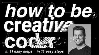 How to be a creative coder