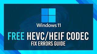 Fix: HEIF and/or HEVC Image Extensions Required (FREE | Official)