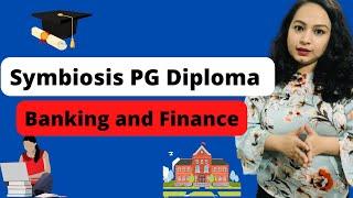 Symbiosis PG Diploma in Banking and Finance