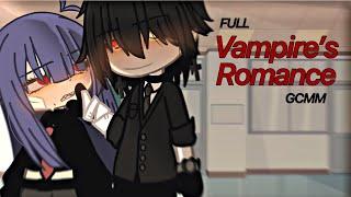 🩸 Vampire’s Romance~ [] GCMM/GCM (Gacha Club) [] FULL {14+}