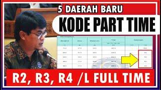  5 Pengumuman Daerah Baru, Ini KODE PARUH WAKTU dari BKN