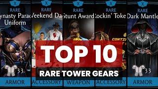 Top 10 BEST TOWER RARE GEARS in MK Mobile!