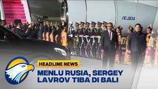 Menlu Rusia Sergey Lavrov Tiba di Bali