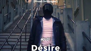 HOUDI - DÉSIRE (PROD.DRILLINGER)