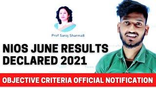 Nios June Results Criteria 2021 Declared | Nios Objective Criteria | Official Notification.