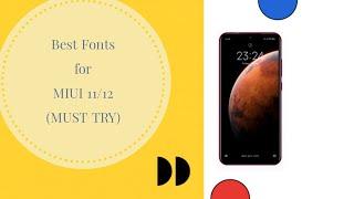 Best Fonts for MIUI 11 and 12 (Must Try) (My Favourite)