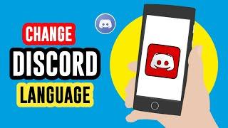 How to Change Language on Discord Mobile App