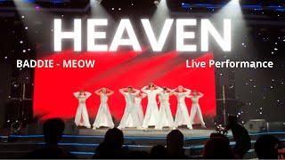 [Live Performance] Heaven Dance Team at Audition On Stage / Baddie - Meow / Choreography by Bin Gà