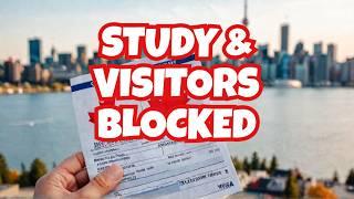 Breaking News:  Canada SHUTS DOWN Study and Visitor Visa Programs Suddenly?