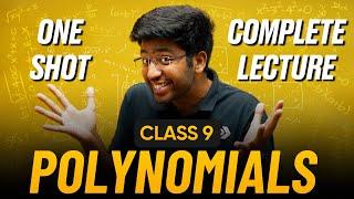 Polynomials Class 9 in One Shot  | Class 9 Maths Chapter 2 Complete Lecture | Shobhit Nirwan