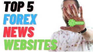 Top 5 Forex News Website for Fundamental Analysis | Forex Factory Alternative