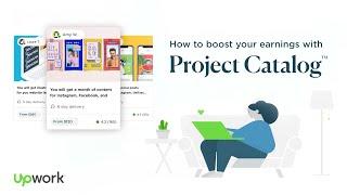 How Upwork's Project Catalog Works for Freelancers