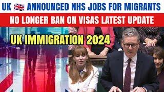 UK Announced NHS Jobs For Migrants No Longer Ban On Visas Latest Update For Everyone