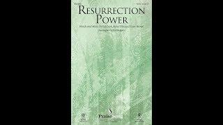 RESURRECTION POWER (SATB Choir) - Chris Tomlin/arr. Ed Hogan