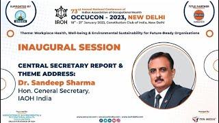 Hon. Secretary Report & Theme Address by Dr. Sandeep Sharma during OCCUCON 2023, New Delhi Conferenc