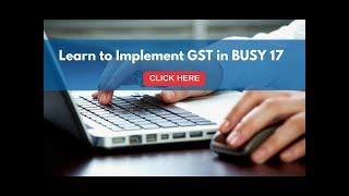 Implementing GST in BUSY (Hindi)