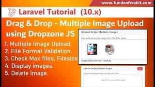 Laravel 10 Multiple Image upload by Drag and drop using Dropzone in Laravel from Scratch Dropzone JS