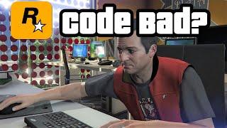 The Unhinged Nature of GTA V Source Code