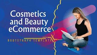 Cosmetics and Beauty eCommerce Bootstrap4 Template