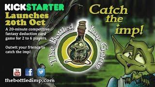 Kickstarter Launches 20th Oct: The Bottled Imp Card Game