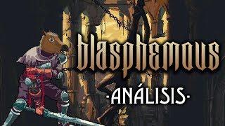 Blasphemous: review herética