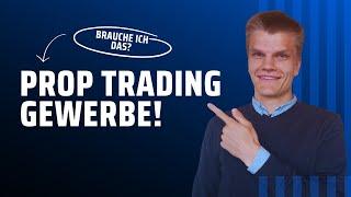 Prop Trading Gewerbe - Brauche ich ein Gewerbe für Trading? Anleitung 2024!