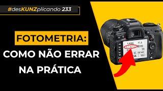 Fotometria: como não errar na pratica | #desKUNZplicando 233