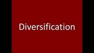 Diversification