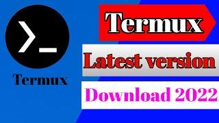 Download Termux latest version from official website | How To Download And install latest Termux