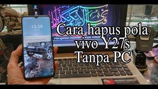 Cara hapus pola vivo Y27s tanpa pc