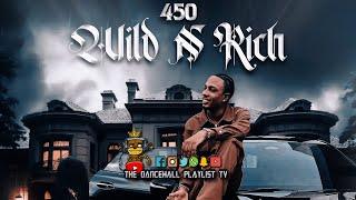 450 - Wild n Rich | Clean | 2023