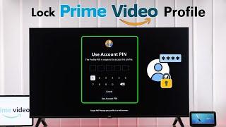 Amazon Prime Video: How To Lock Profile with Pin!