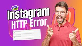 How to FIX Instagram HTTP Error 429 Problem | Instagram HTTP Error Message | [100% FIXED]