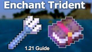 BEST TRIDENT ENCHANTMENTS Minecraft 1.21 Bedrock/Java | Trident Enchantment Guide