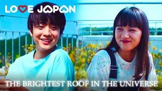 The Brightest Roof in the Universe | Full Japanese Romantic Movie [ENG SUB]