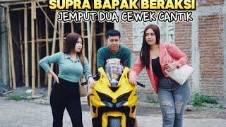 JEMPUT 2 CEWEK CANTIK NAIK SUPRA BAPAK!! KOK MALAH MAU SEMUA YA!! JADI BINGUNG KAN..