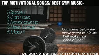 Top 5 motivationa songs| Best workout songs| English music |Gym/Workout Motivation|January2019|