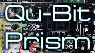 Qu-Bit Prism // Stereo Eurorack Multidimensional Signal Processor