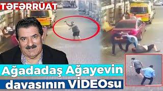 Ağadadaş Ağayevin balta atdığı və dalaşdığı o anlar - Davasının anbaan GÖRÜNTÜLƏRİ