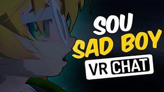 UM GAROTO SAD BOY NO VRCHAT