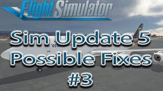Microsoft Flight Simulator | Sim Update 5 | Possible Fixes #3