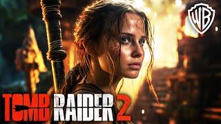 TOMB RAIDER 2 Teaser (2024) With Alicia Vikander & Alexandre Willaume
