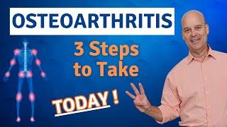 OSTEOARTHRITIS: Understand & Conquer the Diagnosis with 3 Essential Tips from a Physical Therapist