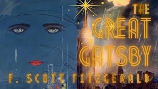  The Great Gatsby by F. Scott Fitzgerald - FULL AudioBook  | GreatestAudioBooks