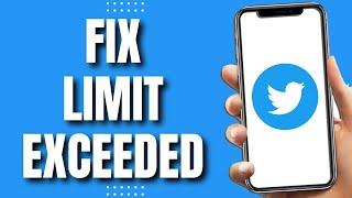 How To Fix Twitter Rate Limit Exceeded (Latest 2023)