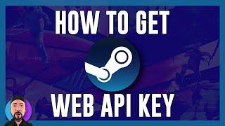 How to Get Your Steam Web API Key