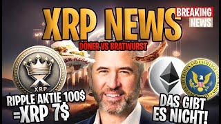  XRP Ripple NEWS Ripple-Aktie auf 100$ – XRP 7$ Eth - das gibt es nicht Döner vs. Bratwurst