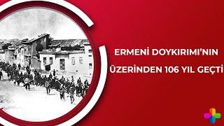 Pakrat Estukyan ve Mihail Vasiliadis ile Haftanın Hayı Huyu -  24 Nisan'ı anmak