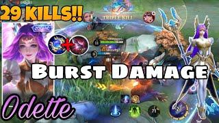 29 Kills !! Odette Insane Burst Damage | Odette Virgo Skin Gameplay ~ Mobile Legends